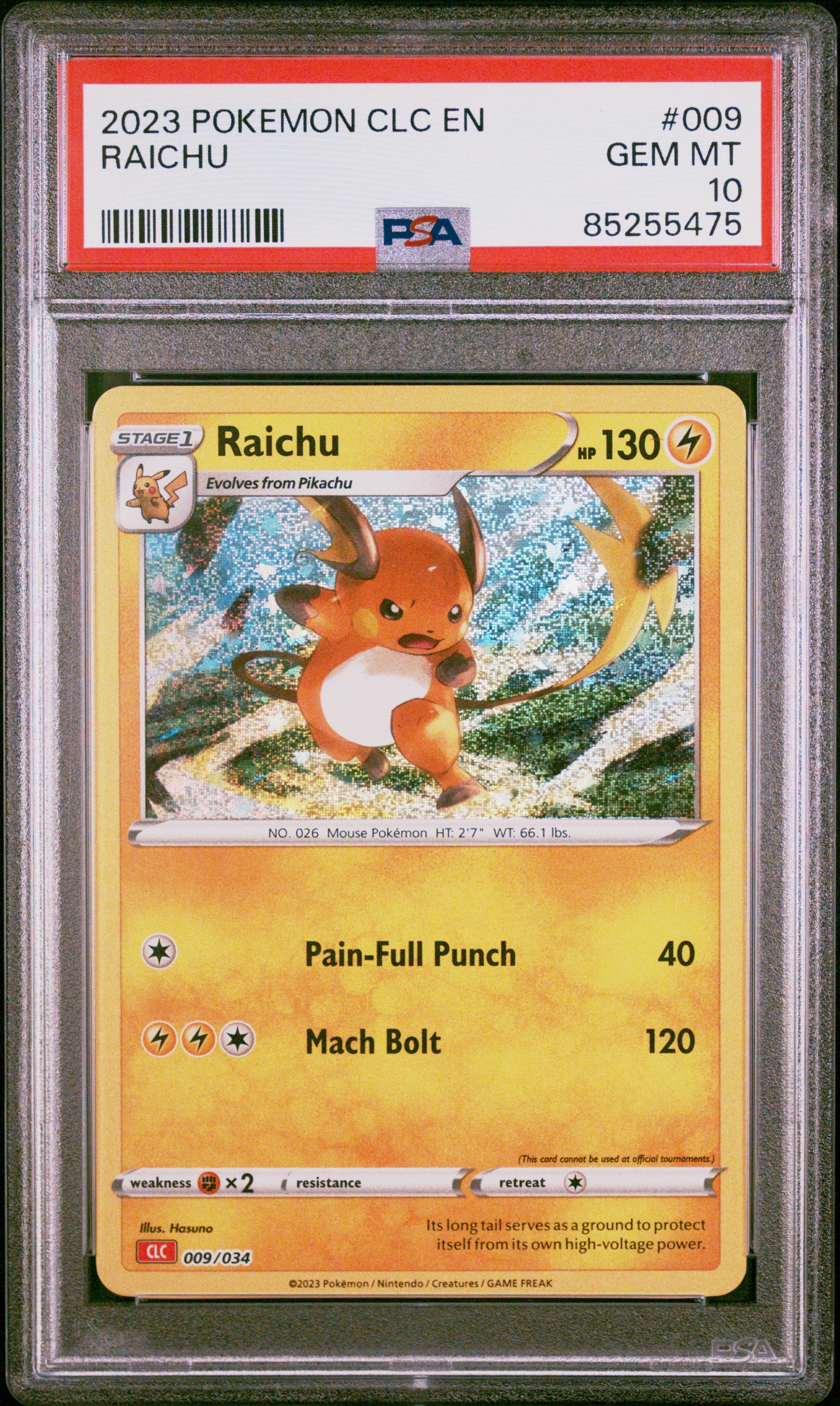 2023 RAICHU #009 - PSA 10